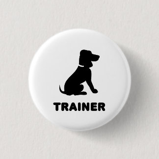 Dog Trainer 1 Inch Round Button