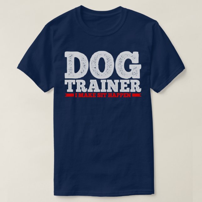 Dog Trainer Dog Training 1 T-Shirt (Design Front)