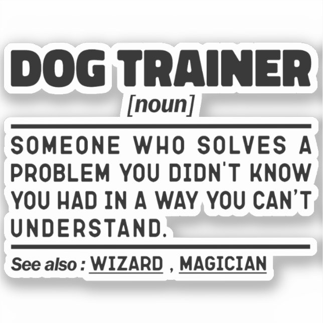 Dog Trainer Noun Cool Training Worker Funny Saying (Front)