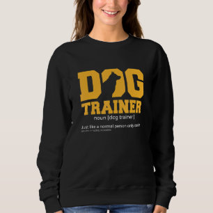 Dog Trainer Sweatshirt