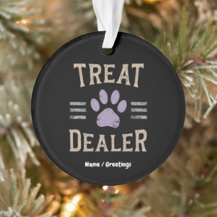 Dog Treats Dealer Funny Humour Design Perfect Ornament