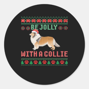Dog Ugly Christmas Sweater Be Jolly With A Rough C Classic Round Sticker