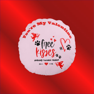 Dog Valentine - Free Kisses Definitely Contains    Round Pillow