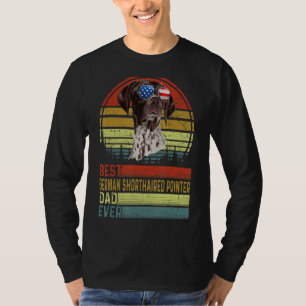 Dog Vintage Best German Shorthaired Pointer Dad Ev T-Shirt
