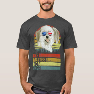 Dog Vintage Best Maltese Mom Ever Mother Day Puppy T-Shirt