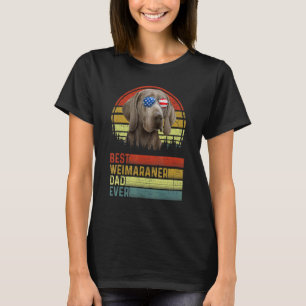 Dog Vintage Best Weimaraner Dad Ever Father Day Pu T-Shirt