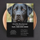 Dog Walker Pet Sitter Custom Photo Black Flyer<br><div class="desc">A sleek and minimalist black flyer featuring a customizable photo of a cute black Labrador,  perfect for dog walker & pet sitter,  Canine Behaviour Educator,  groomer. You can replace the photo with your own logo! On the back there is a dog paw pattern!</div>