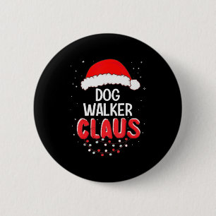 Dog Walker Santa Claus Christmas Matching Costume  2 Inch Round Button
