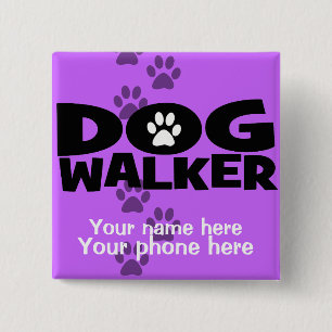 Dog Walking and Dog Walker promotion! 2 Inch Square Button