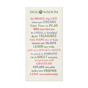 Dog Wisdom Quote Canvas Print