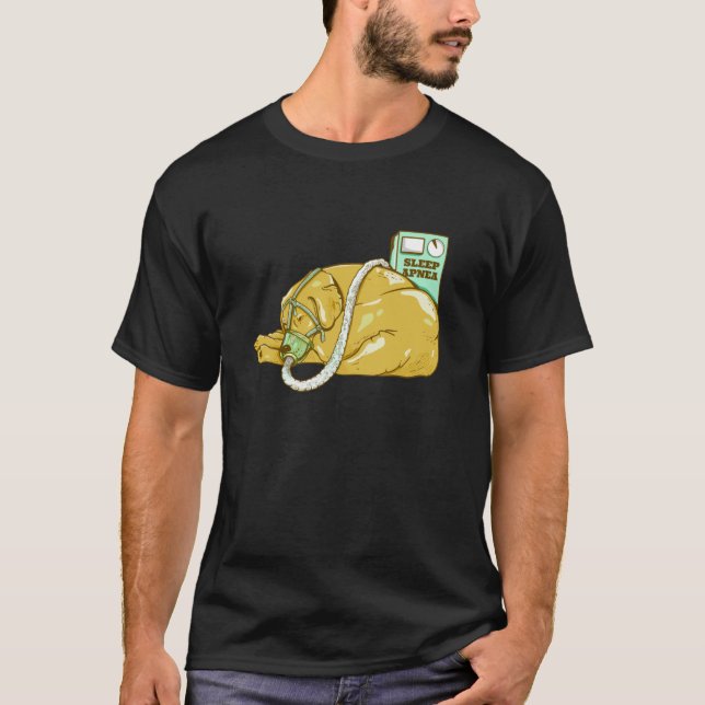 Dog with Sleep apnea T-Shirt (Front)