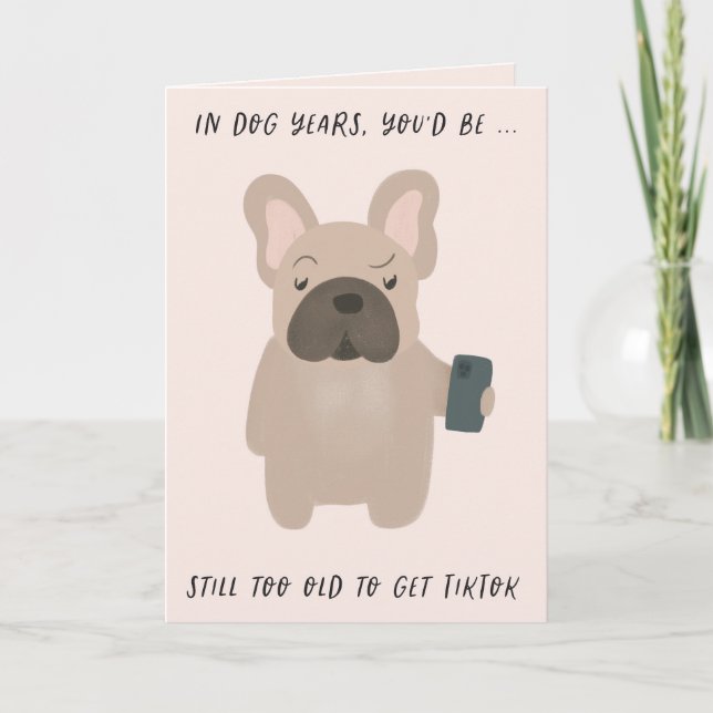 Dog Years Dancing Dogs Funny Birthday Card (Front)