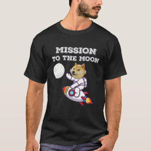 Doge-1 Mission To The Moon Doge-Coin Funny Shiba I T-Shirt