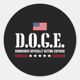 Doge Democrats Officially Getting Exposed _6  Classic Round Sticker