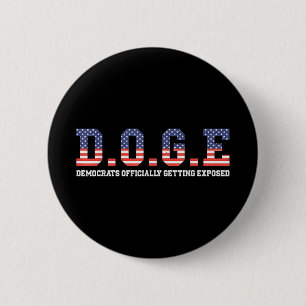 Doge Meme Democrats Officially Getting Exposed Usa 2 Inch Round Button