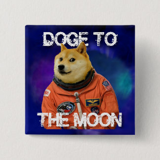 DOGE to the Moon! 2 Inch Square Button