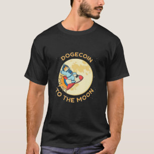 Dogecoin Coin To The Moon Astronaut Doge Crypto Me T-Shirt