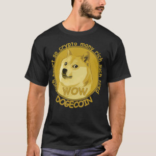 Dogecoin, In Dogecoin We Trust Funny Meme  T-Shirt