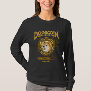 Dogecoin Millionaire Funny Doge Dogecoin Crypto Co T-Shirt