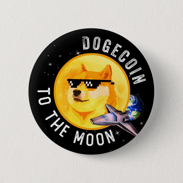 Dogecoin To The Moon Funny Cryptocurrency Meme 2 Inch Round Button (Front)