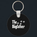 Dogfather T Shirt Dad Fathers Day Gift Dog Lover  Keychain<br><div class="desc">Dogfather T Shirt Dad Fathers Day Gift Dog Lover</div>