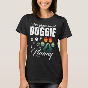 Doggie Day Care Centre Play Supplies Dog Daycare W T-Shirt
