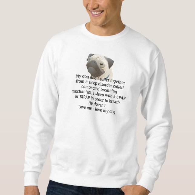 "Doggie Sleep Disorder" Sweatshirt (Front)