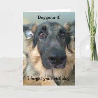 Doggone it!  Forgot Your Birthday! Card