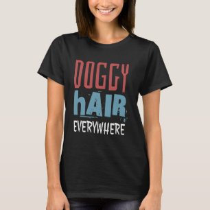 Doggy Hair Everywhere Funny Siberian Husky and She T-Shirt