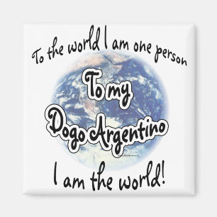 Dogo Argentino World 2 Magnet