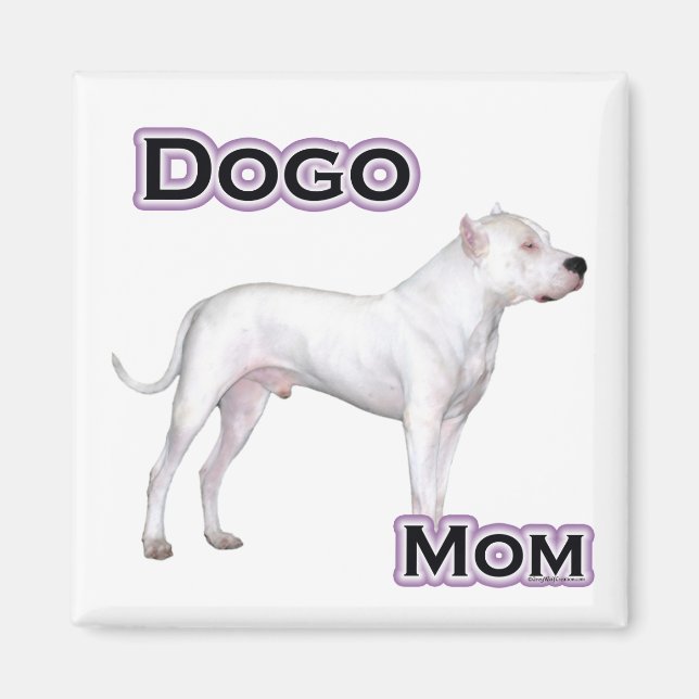 Dogo Mom 4 - Magnet (Front)