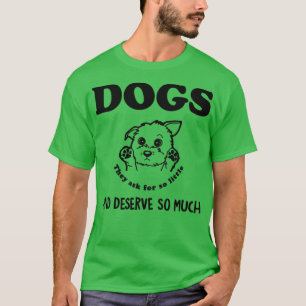 DOGS30 T-Shirt