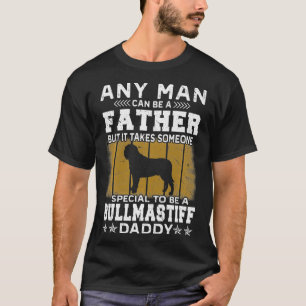 Dogs 365 Bullmastiff Dog Daddy Dad Gift For Men T-Shirt