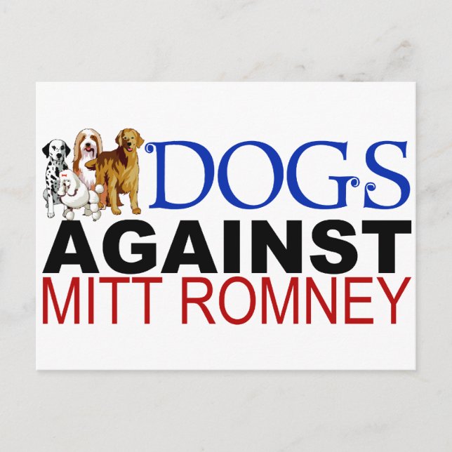 Dogs Against Mitt Romney Postcard (Front)