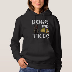 Dogs And Tacos Neapolitan Mastiff Mexican Food Hoodie