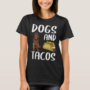 Dogs And Tacos Newfoundland Mexican Food T-Shirt