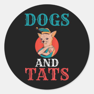 Dogs And Tats Ink Tattoo Lover Classic Round Sticker