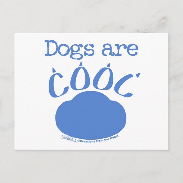 DOGS are Cool Paw Print Postcard (Front)