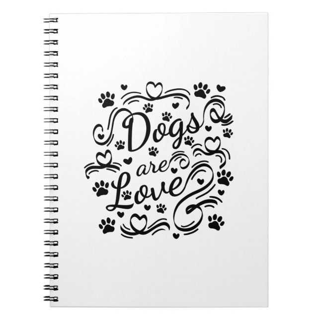 Dogs Are Love Paw And Hearts Typography Notebook (Front)