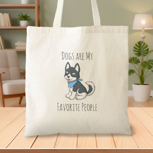 Dogs are my Favorite People Husky Puppy Dog Tote Bag