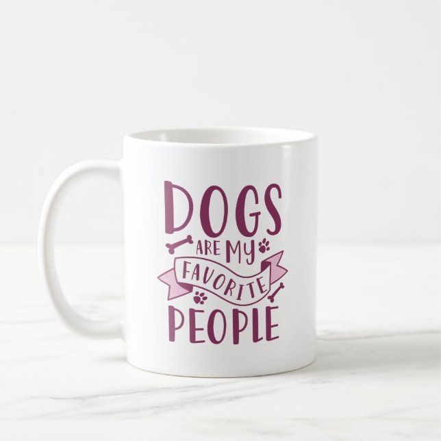 Dogs Are My Favourite People Coffee Mug (Left)