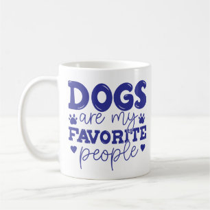Dogs are my Favourite People Dog Mom Coffee Mug