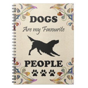 Dogs Are My Favourite People Notebook