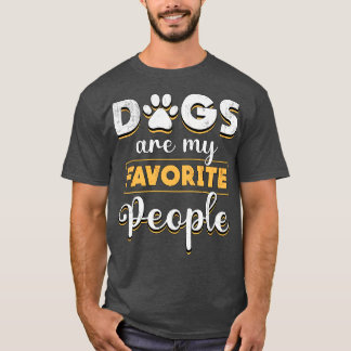 Dogs Are My Favourite People Retriever Dog Lover  T-Shirt