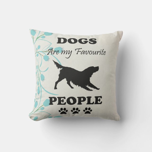 Dogs Are My Favourite People Throw Pillow (Front)