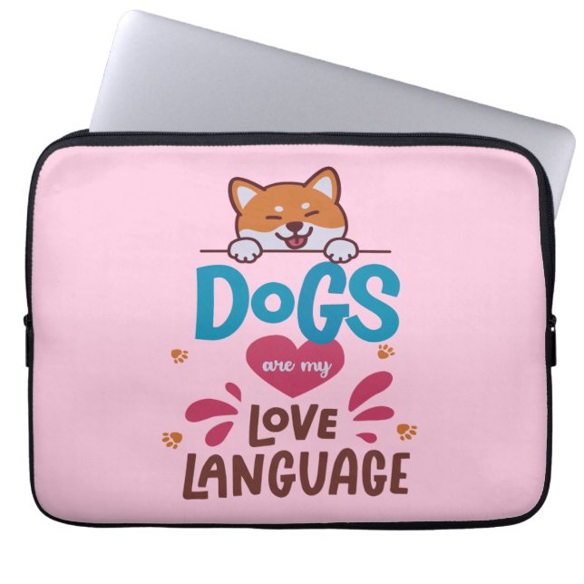 Dogs Are My Love Language Laptop Sleeve (Front)