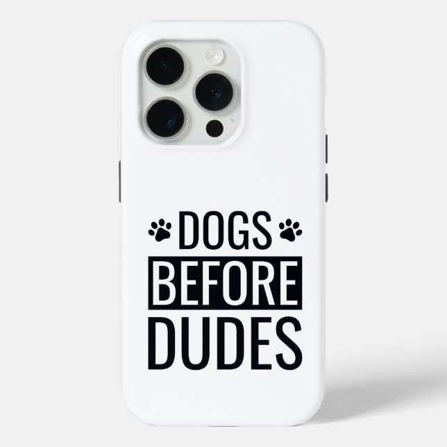 Dogs Before Dudes Quote Case-Mate iPhone Case (Back)