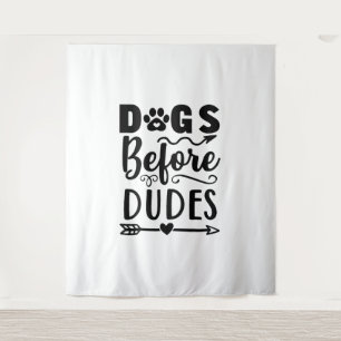 Dogs before Dudes Tapestry