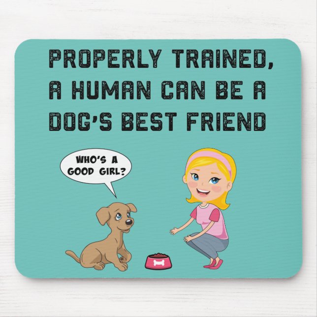 Dogs best friend beverage mouse pad (Front)