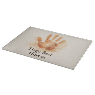 Dogs Best Human Glass Cutting Board
